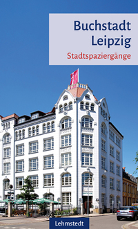 Vorderes Coverbild Buchstadt Leipzig