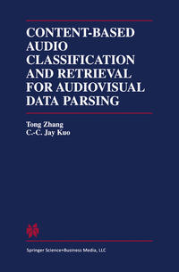 Vorderes Coverbild Content-Based Audio Classification and Retrieval for Audiovisual Data Parsing