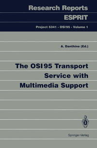 Vorderes Coverbild The OSI95 Transport Service with Multimedia Support