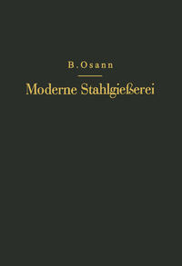 Vorderes Coverbild Moderne Stahlgießerei für Unterricht und Praxis