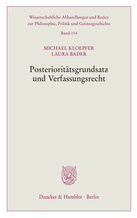 Vorderes Coverbild Posterioritätsgrundsatz und Verfassungsrecht