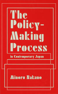 Vorderes Coverbild The Policy-Making Process in Contemporary Japan