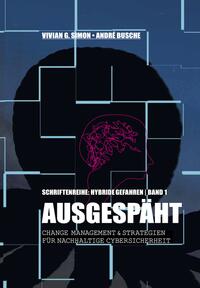 Vorderes Coverbild Hybride Gefahren: Ausgespäht