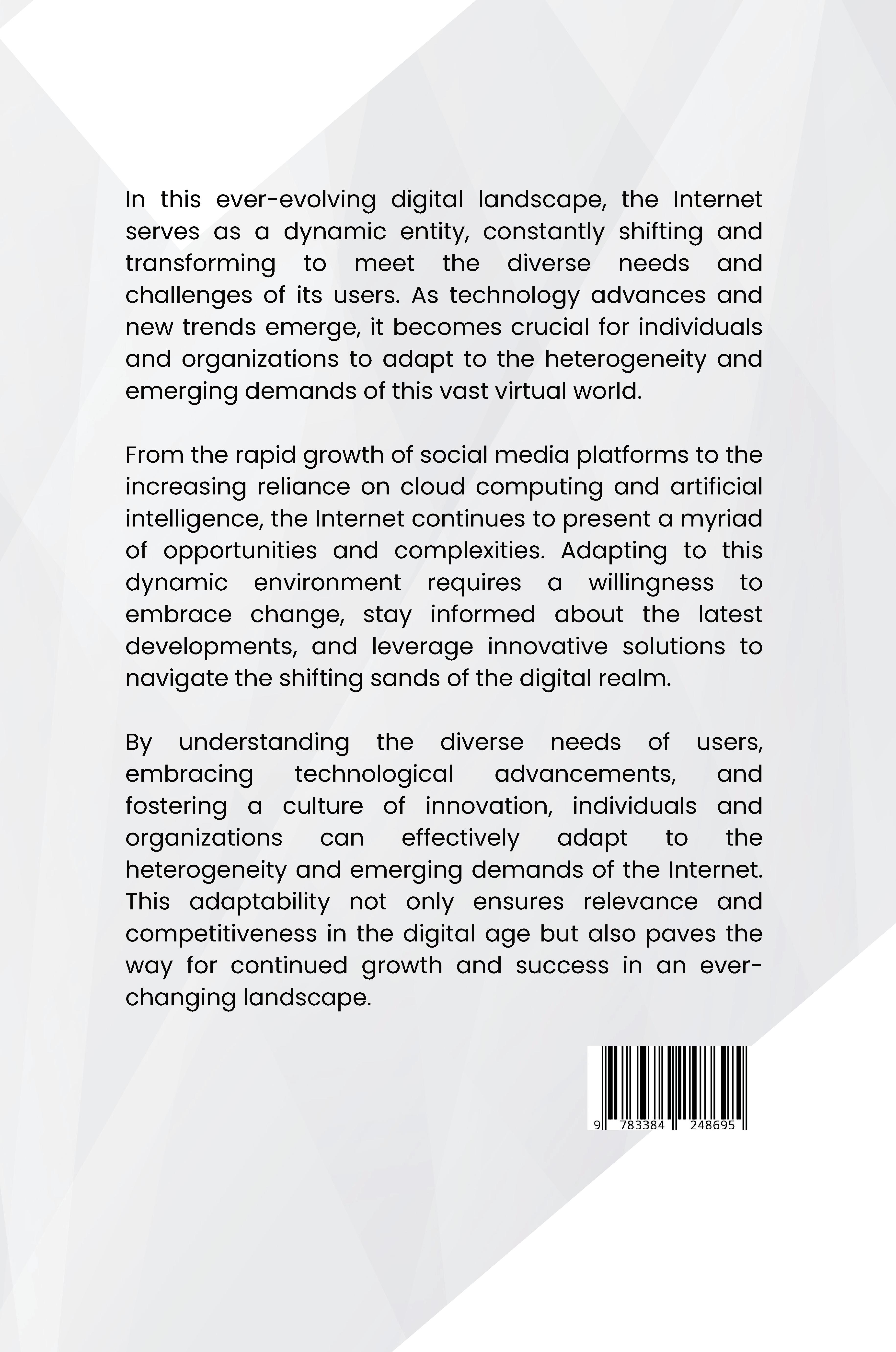 Rückseitencover The Shifting Sands of the Internet: Adapting to Heterogeneity and Emerging Demands