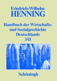 Vorderes Coverbild Handbuch der Wirtschafts- und Sozialgeschichte Deutschlands Bd.1-3/II