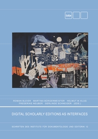 Vorderes Coverbild Digital Scholary Editions as Interfaces