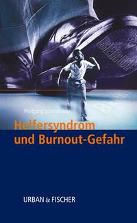 Vorderes Coverbild Helfersyndrom und Burnout-Gefahr