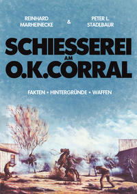 Vorderes Coverbild Schiesserei am O.K. Corral