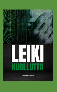 Vorderes Coverbild Leiki kuollutta