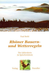 Vorderes Coverbild Rhöner Bauern- und Wetterregeln