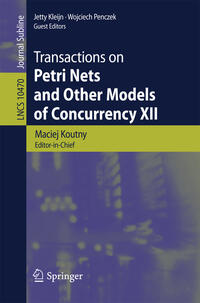 Vorderes Coverbild Transactions on Petri Nets and Other Models of Concurrency XII