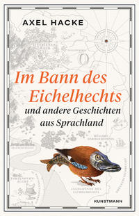Vorderes Coverbild Im Bann des Eichelhechts