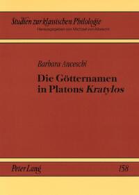 Vorderes Coverbild Die Götternamen in Platons «Kratylos»