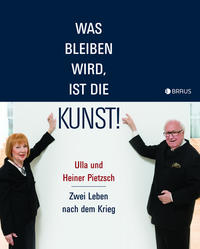 Vorderes Coverbild Was bleiben wird, ist die Kunst!