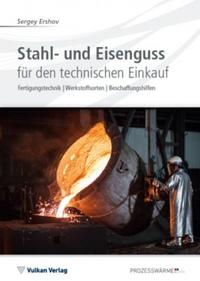 Vorderes Coverbild Stahl- und Eisenguss für den technischen Einkauf