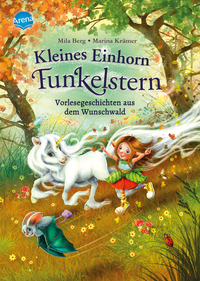 Vorderes Coverbild Kleines Einhorn Funkelstern. Vorlesegeschichten (1) aus dem Wunschwald