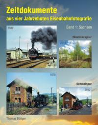 Vorderes Coverbild Zeitdokumente aus vier Jahrzehnten Eisenbahnfotografie