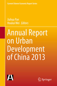 Vorderes Coverbild Annual Report on Urban Development of China 2013