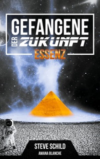 Vorderes Coverbild Gefangene der Zukunft