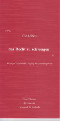 Vorderes Coverbild www.Sie haben das Recht zu schweigen.de