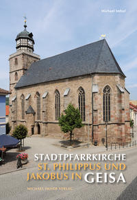 Vorderes Coverbild Stadtpfarrkirche St. Philippus und Jakobus in Geisa