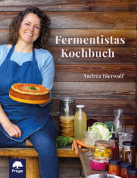 Vorderes Coverbild Fermentistas Kochbuch