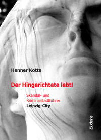 Vorderes Coverbild Der Hingerichtete lebt!
