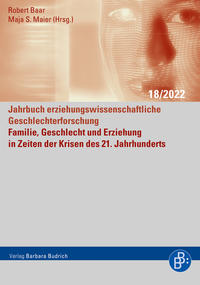Vorderes Coverbild Familie, Geschlecht und Erziehung in Zeiten der Krisen des 21. Jahrhunderts
