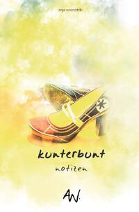 Vorderes Coverbild AGENDA-NOTIZEN / kunterbunt
