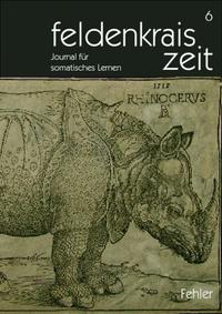 Vorderes Coverbild feldenkrais zeit 6: Fehler