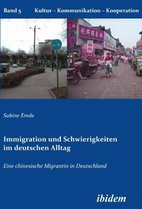 Vorderes Coverbild Immigration und Schwierigkeiten im deutschen Alltag