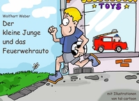 Vorderes Coverbild Der kleine Junge und das Feuerwehrauto