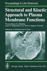 Vorderes Coverbild Structural and Kinetic Approach to Plasma Membrane Functions