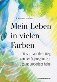 Vorderes Coverbild Mein Leben in vielen Farben