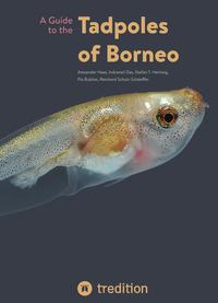 Vorderes Coverbild A Guide to the Tadpoles of Borneo