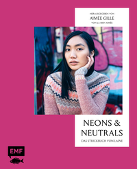 Vorderes Coverbild Neons and Neutrals – Das Strickbuch von Laine