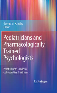 Vorderes Coverbild Pediatricians and Pharmacologically Trained Psychologists