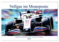 Vorderes Coverbild Vollgas im Monoposto - Digital Arts rund um die Formel 1 von Jean-Louis Glineur (Wandkalender 2025 DIN A3 quer), CALVENDO Monatskalender