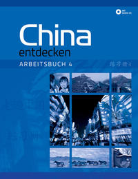 Vorderes Coverbild China entdecken - Arbeitsbuch 4