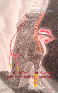 Vorderes Coverbild Club Olé... und weiter geht's mit heißen Spielchen