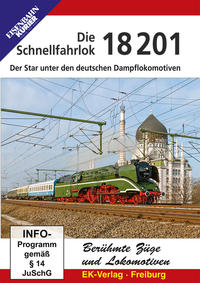 Vorderes Coverbild Die Schnellfahrlok 18 201