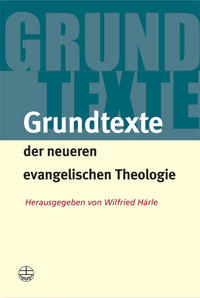 Vorderes Coverbild Grundtexte der neueren evangelischen Theologie