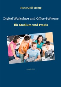 Vorderes Coverbild Digital Workplace und Office-Software