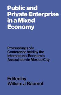 Vorderes Coverbild Public and Private Enterprise in a Mixed Economy