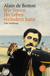 Vorderes Coverbild Wie Proust Ihr Leben verändern kann