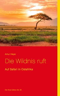 Vorderes Coverbild Die Wildnis ruft