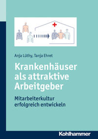 Vorderes Coverbild Krankenhäuser als attraktive Arbeitgeber