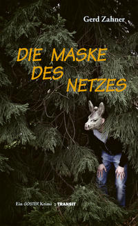 Vorderes Coverbild Die Maske des Netzes