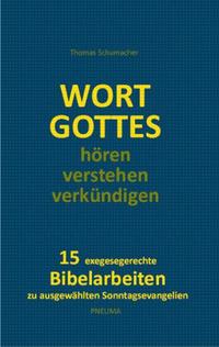 Vorderes Coverbild Wort Gottes hören - verstehen - verkündigen
