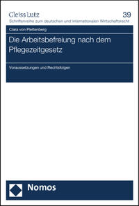 Vorderes Coverbild Die Arbeitsbefreiung nach dem Pflegezeitgesetz